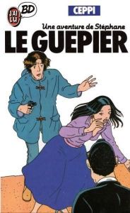 BD0071 - A Stephane Adventure - The Guepier